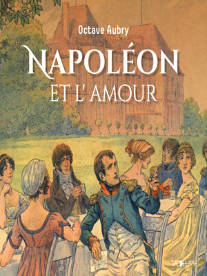 cover image of Napoléon et l'amour